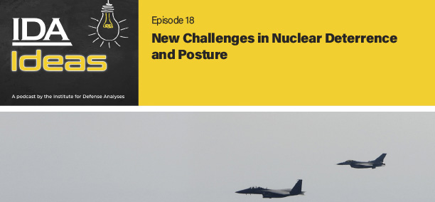 New Challenges in Nuclear Deterrence and Posture